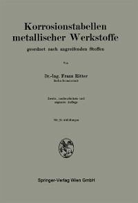 Korrosionstabellen metallischer Werkstoffe (eBook, PDF) - Ritter, Franz