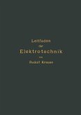 Kurzer Leitfaden der Elektrotechnik für Unterricht und Praxis in allgemein verständlicher Darstellung (eBook, PDF)
