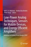 Low-Power Analog Techniques, Sensors for Mobile Devices, and Energy Efficient Amplifiers