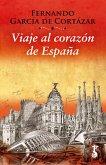 Viaje al corazón de España (eBook, ePUB)