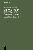 Philo von Alexandria: Die Werke in deutscher Übersetzung. Band 1 (eBook, PDF)