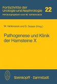Pathogenese und Klinik der Harnsteine X (eBook, PDF)