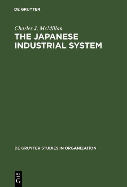 The Japanese Industrial System (eBook, PDF) The Japanese Industrial System (eBook, PDF)