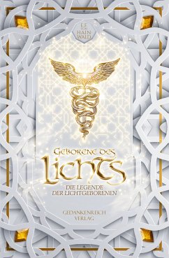 Geborene des Lichts (eBook, ePUB) - Hainwald, E.F. v.