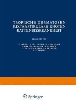 Tropische Dermatosen; juxtaartikuläre Knoten; Rattenbißkrankheit (eBook, PDF) - Loparo, Kenneth A.