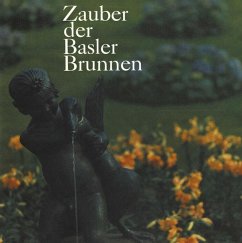 Zauber der Basler Brunnen (eBook, PDF) - Fridolin; Christ; Hemann
