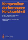 Kompendium der koronaren Herzkrankheit (eBook, PDF)