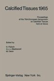 Calcified Tissues 1965 (eBook, PDF)
