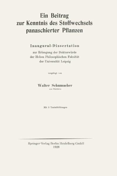 Ein Beitrag zur Kenntnis des Stoffwechsels panaschierter Pflanzen (eBook, PDF) Ein Beitrag zur Kenntnis des Stoffwechsels panaschierter Pflanzen (eBook, PDF)