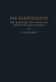 Die Elektrolyte (eBook, PDF)