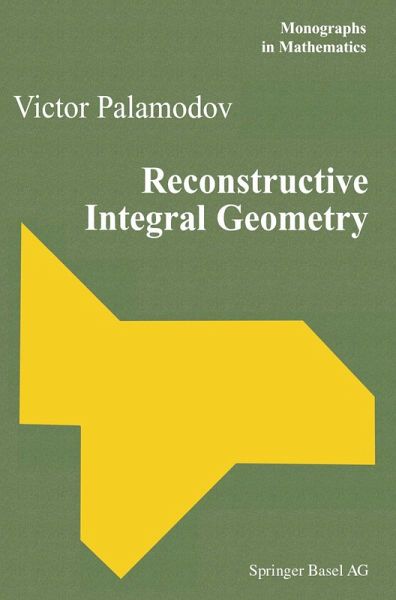 Reconstructive Integral Geometry (eBook, PDF) Reconstructive Integral Geometry (eBook, PDF)