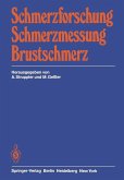 Schmerzforschung Schmerzmessung Brustschmerz (eBook, PDF)