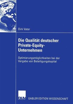 Die Qualität deutscher Private-Equity-Unternehmen (eBook, PDF) - Vater, Dirk