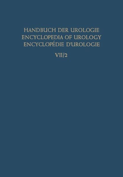 Die Urologische Begutachtung und Dokumentation the Urologist'S Expert Opinion and Documentation l'Expertise et Documentation en Urologie (eBook, PDF)