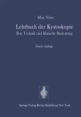 Lehrbuch der Kystoskopie (eBook, PDF)