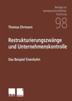 Restrukturierungszwänge und Unternehmenskontrolle (eBook, PDF) - Ehrmann, Thomas