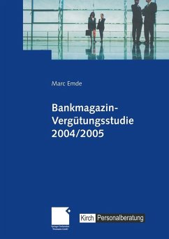 Bankmagazin-Vergütungsstudie 2004/2005 (eBook, PDF) - Emde, Marc