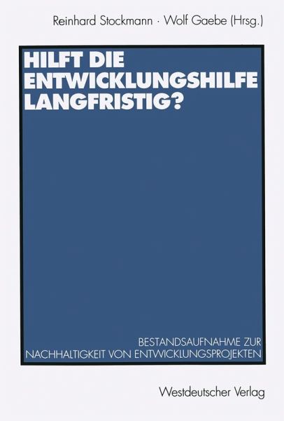 Hilft die Entwicklungshilfe langfristig? (eBook, PDF) Hilft die Entwicklungshilfe langfristig? (eBook, PDF)