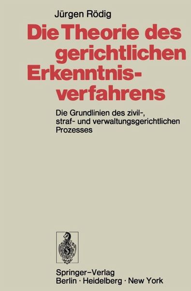 Die Theorie des gerichtlichen Erkenntnisverfahrens (eBook, PDF)