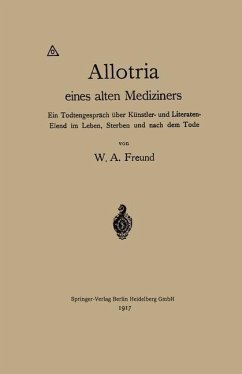 Allotria eines alten Mediziners (eBook, PDF) - Freund, Wilhelm Alexander