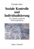 Soziale Kontrolle und Individualisierung (eBook, PDF)