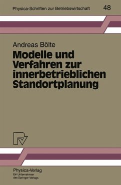 Modelle und Verfahren zur innerbetrieblichen Standortplanung (eBook, PDF) - Bölte, Andreas