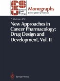 New Approaches in Cancer Pharmacology: Drug Design and Development (eBook, PDF)