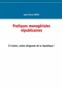 Pratiques managériales républicaines (eBook, ePUB)