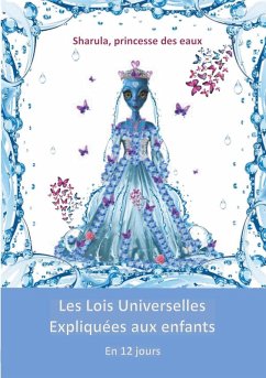 Les Lois Universelles expliquées aux enfants (eBook, ePUB) - Mercier, Veronique