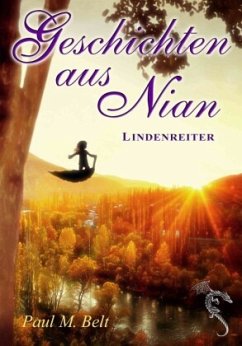 Geschichten aus Nian - Lindenreiter - Belt, Paul M.
