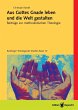 Aus Gottes Gnade leben und die Welt... - Bild 1