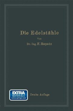 Die Edelstähle (eBook, PDF) - Rapatz, Franz