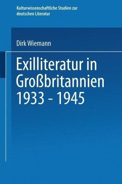 Exilliteratur in Großbritannien 1933 - 1945 (eBook, PDF) - Wiemann, Dirk