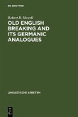Old English Breaking and its Germanic Analogues (eBook, PDF)