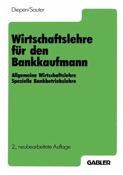 Wirtschaftslehre für den Bankkaufmann (eBook, PDF) - Diepen, Gerhard; Sauter, Werner