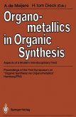 Organometallics in Organic Synthesis (eBook, PDF)