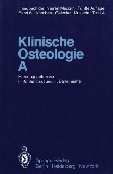 Klinische Osteologie · A (eBook, PDF) Klinische Osteologie · A (eBook, PDF)