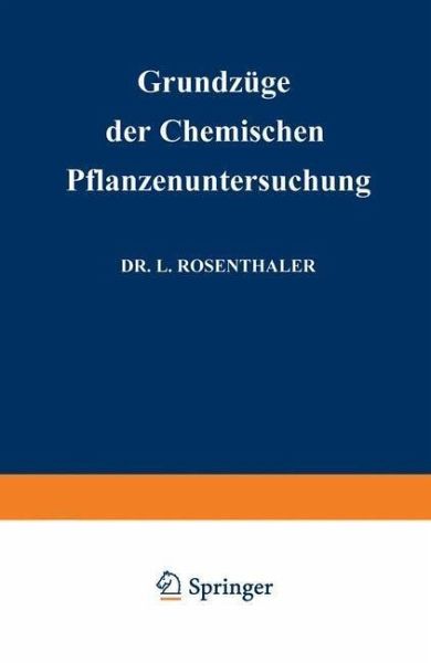Grundzüge der Chemischen Pflanzenuntersuchung (eBook, PDF)