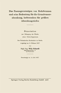 Cover Das Fassungsvermögen von Rohrbrunnen und seine Bedeutung für die Grundwasserabsenkung, insbesondere für größere Absenkungstiefen (eBook, PDF)