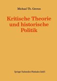 Kritische Theorie und historische Politik (eBook, PDF)