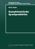 Konnektionistische Sprachproduktion (eBook, PDF)