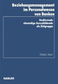 Beziehungsmanagement im Personalwesen von Banken (eBook, PDF)