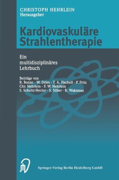 Kardiovaskuläre Strahlentherapie (eBook, PDF) Cover Kardiovaskuläre Strahlentherapie (eBook, PDF)