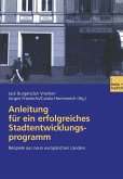 Anleitung für ein erfolgreiches Stadtentwicklungsprogramm (eBook, PDF)