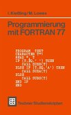Programmierung mit FORTRAN 77 (eBook, PDF)
