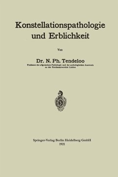 Konstellationspathologie und Erblichkeit (eBook, PDF) - Tendeloo, Nicolas Philip