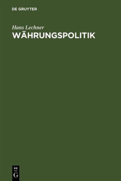 Währungspolitik (eBook, PDF) - Lechner, Hans