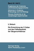 Die Entwicklung der C-Zellen und des Follikelepithels der Säugerschilddrüse (eBook, PDF)