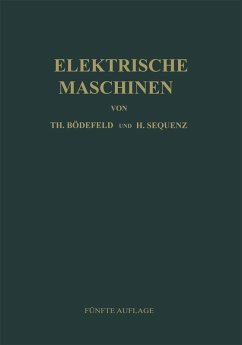 Elektrische Maschinen (eBook, PDF) - Bödefeld, Theodor; Sequenz, Heinrich