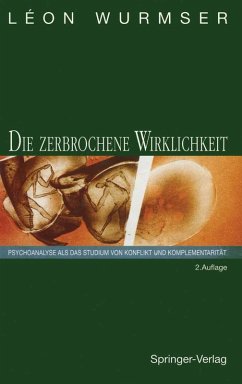 Die zerbrochene Wirklichkeit (eBook, PDF) - Wurmser, Leon